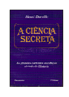 Henri Durville - A Ciência Secreta - Vol. 1.pdf